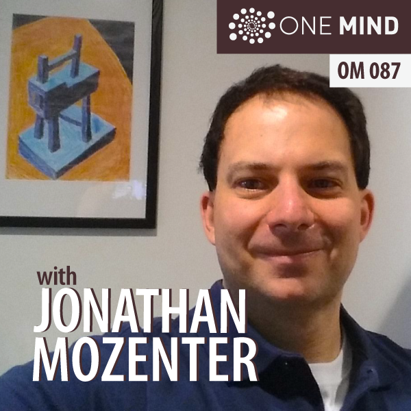 Transforming ADD into Higher Levels of Consciousness with Meditation with Jonathan Mozenter