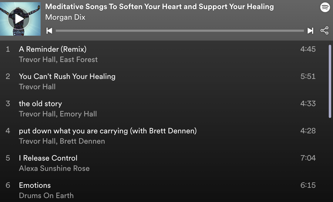 Playlist: Meditative Songs To Soften Your Heart & Support Your Healing